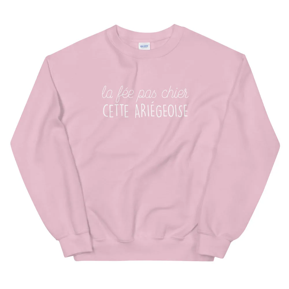 fée pas chier cette Ariégeoise - Sweatshirt