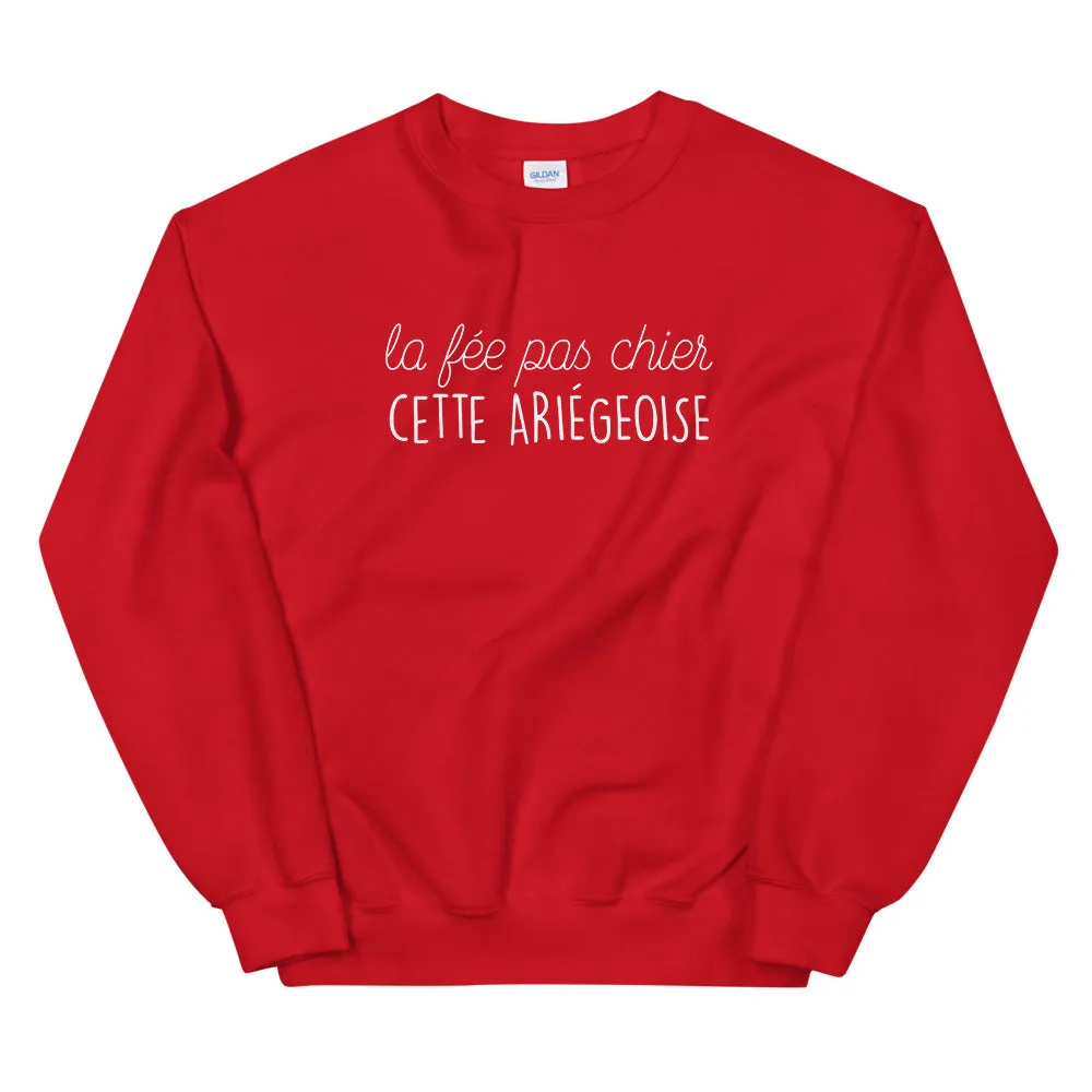 fée pas chier cette Ariégeoise - Sweatshirt