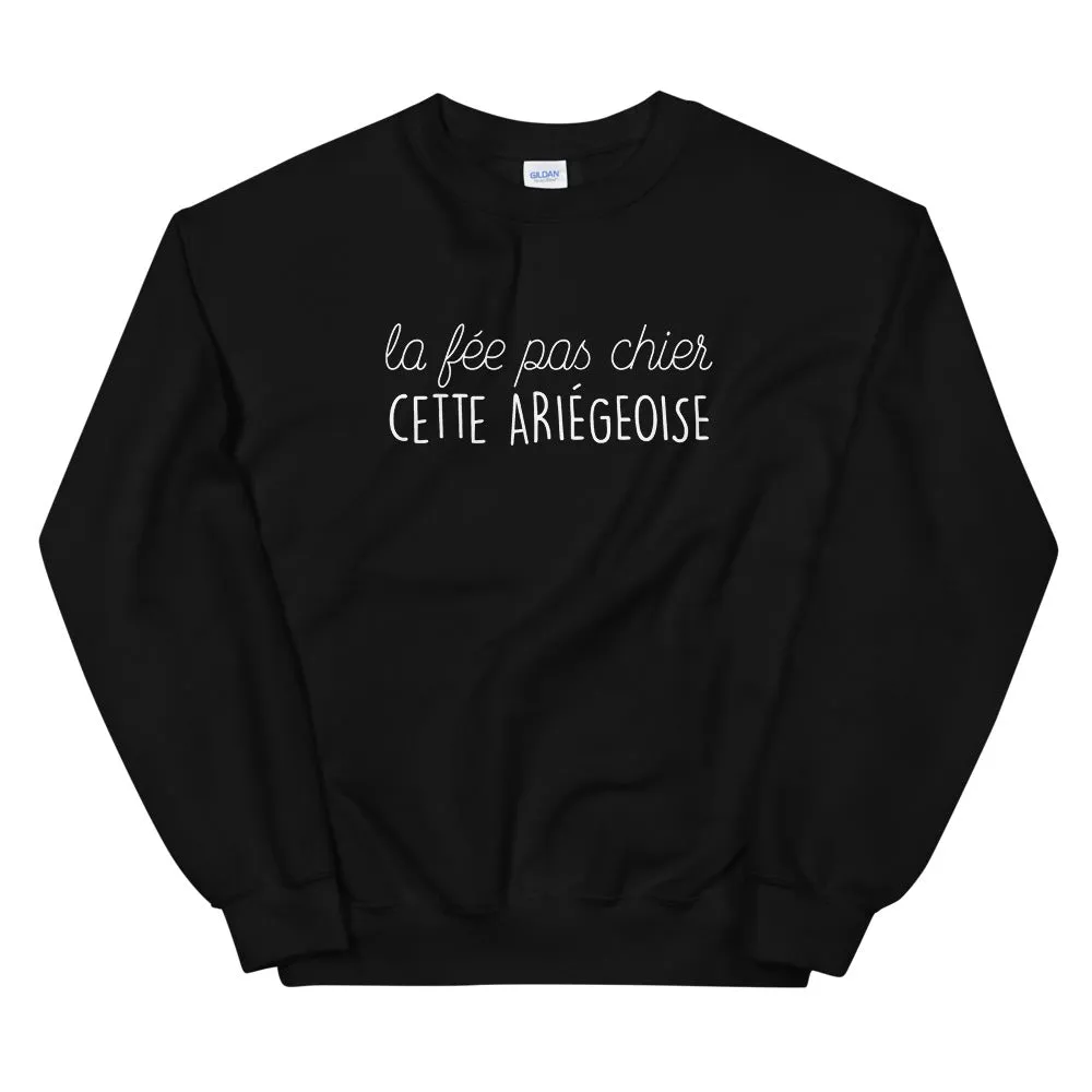 fée pas chier cette Ariégeoise - Sweatshirt