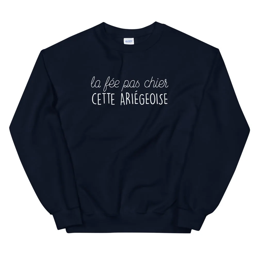 fée pas chier cette Ariégeoise - Sweatshirt