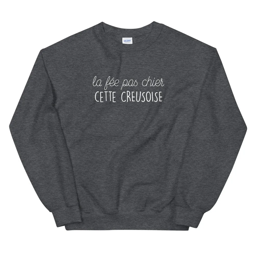 fée pas chier cette Creusoise - Sweatshirt