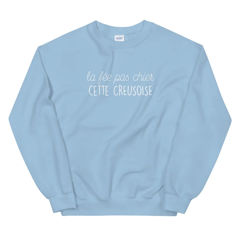 fée pas chier cette Creusoise - Sweatshirt