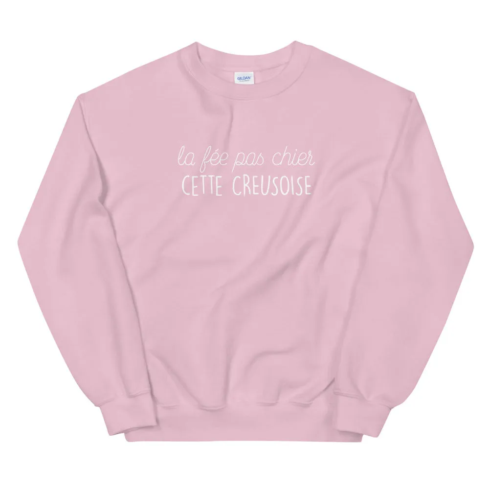 fée pas chier cette Creusoise - Sweatshirt