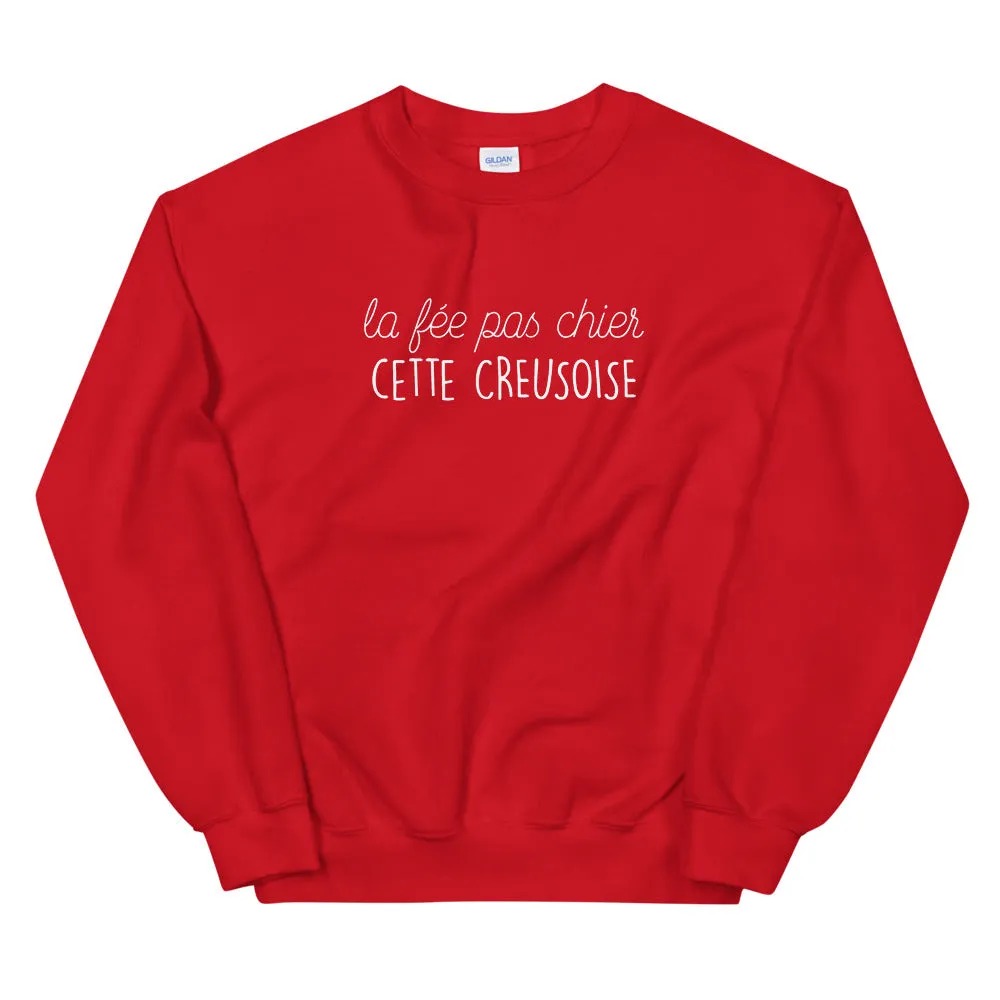 fée pas chier cette Creusoise - Sweatshirt